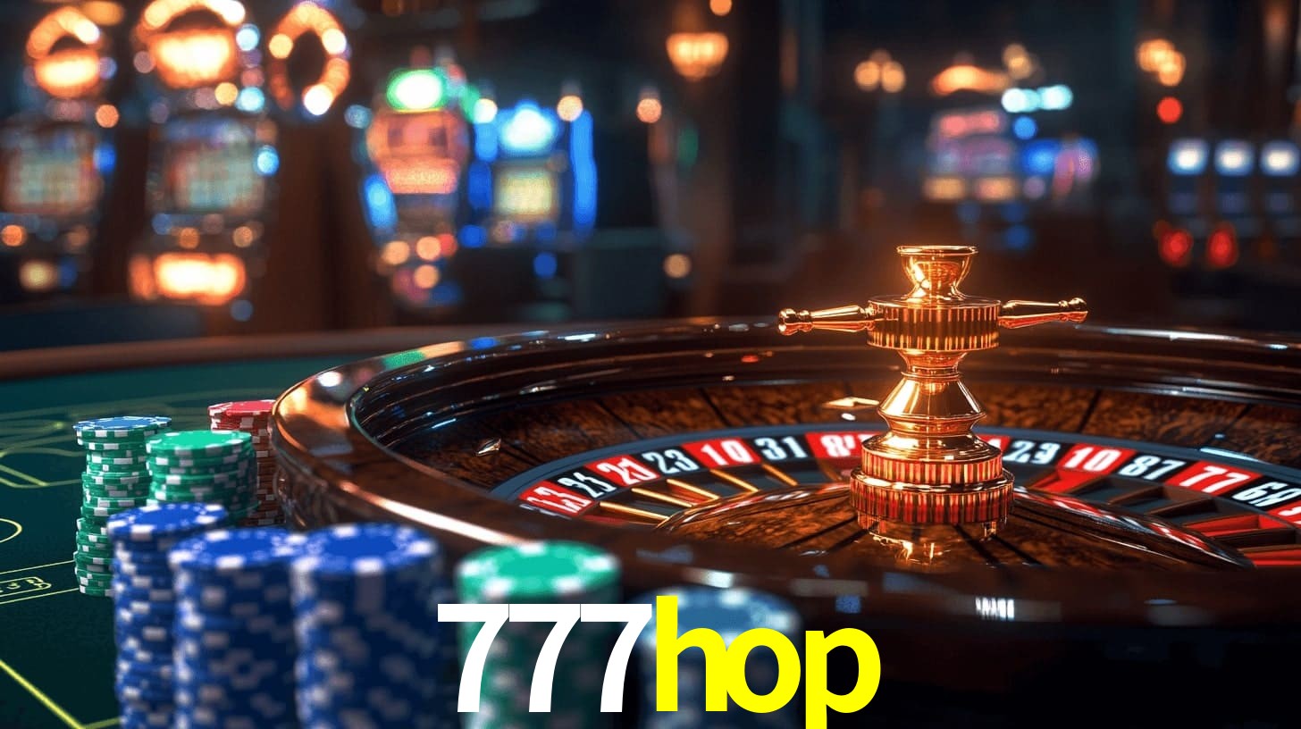 777hop: Jogos de Caça-Níqueis-Altas Recompensas, Roleta-Velocidade, Blackjack-Desafios Máximos